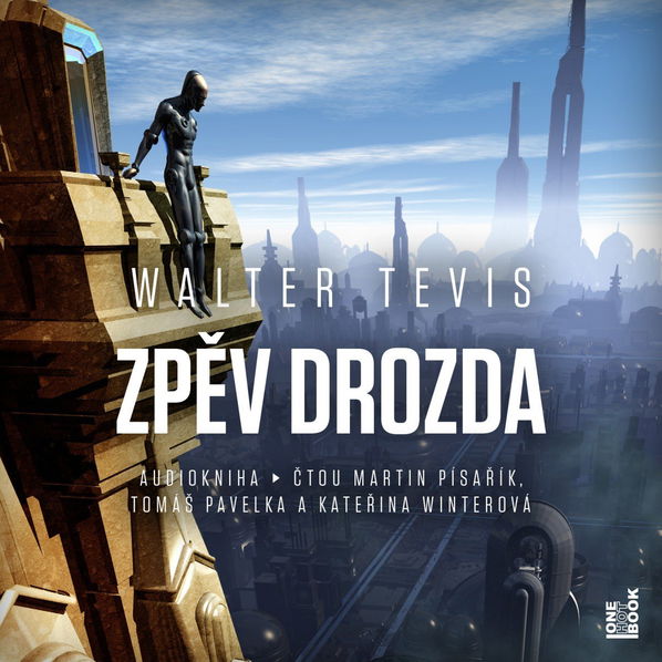 Zpěv drozda (Walter Tevis - Kateřina Winterová, Martin Písařík, Tomáš Pavelka)-8594169485430