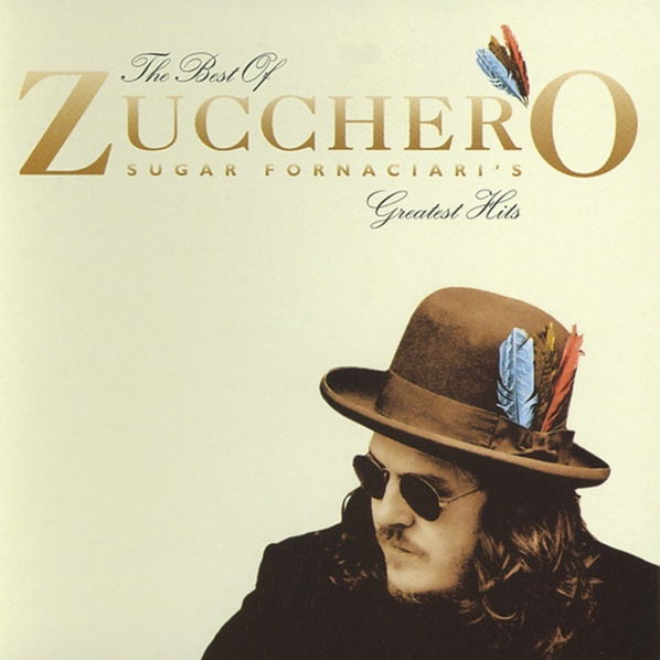 Zucchero: The Best Of Zucchero: Sugar Fornaciari's Greatest Hits-731453930629